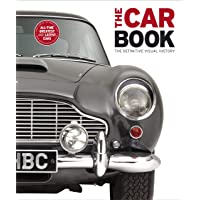 The Car Book: The Definitive Visual History (Dk)